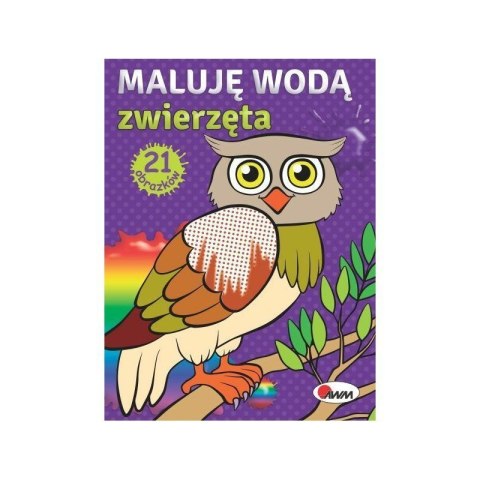 Maluję wodą zwierzęta AWM WYDAWNICTWO
