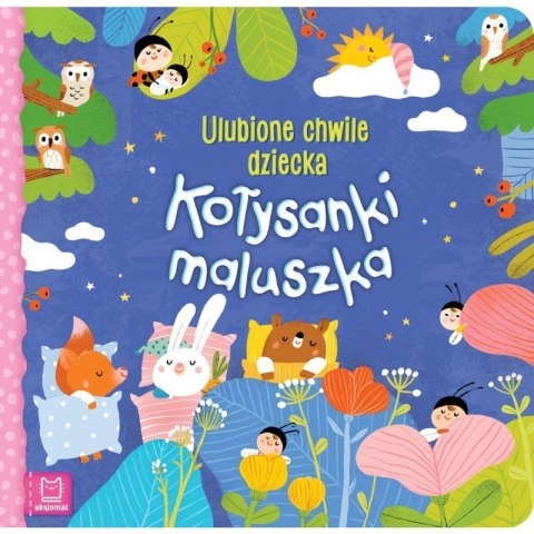 Kołysanki maluszka ul. chwile AKSJOMAT