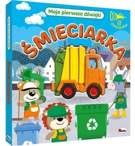 PIERWSZE DŹWIĘKI ŚMIECIARKA AWM WYDAWNICTWO