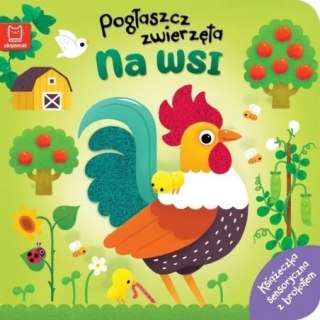 POGŁASZCZ ZWIERZĘTA NA WSI AKSJOMAT