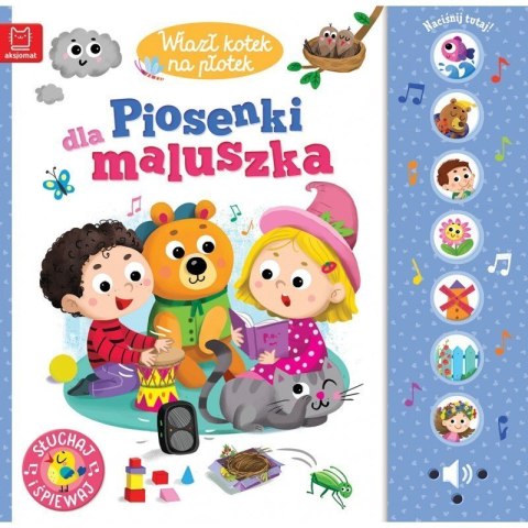Wlazł kotek na płotek piosenki AKSJOMAT