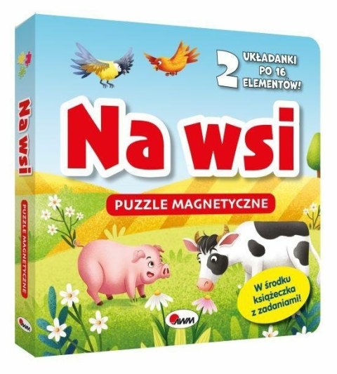 PUZZLE MAGNETYCZNE NA WSI AWM WYDAWNICTWO
